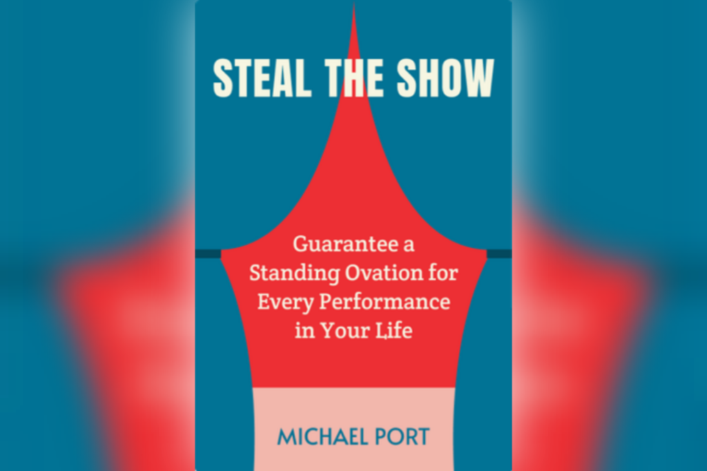 "Steal the Show" by Michael Port, Top Book for Improving Your Speaking Skills
