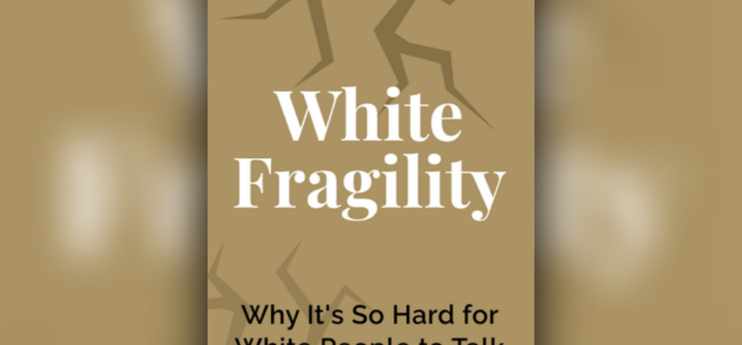 White Fragility | guide to reads